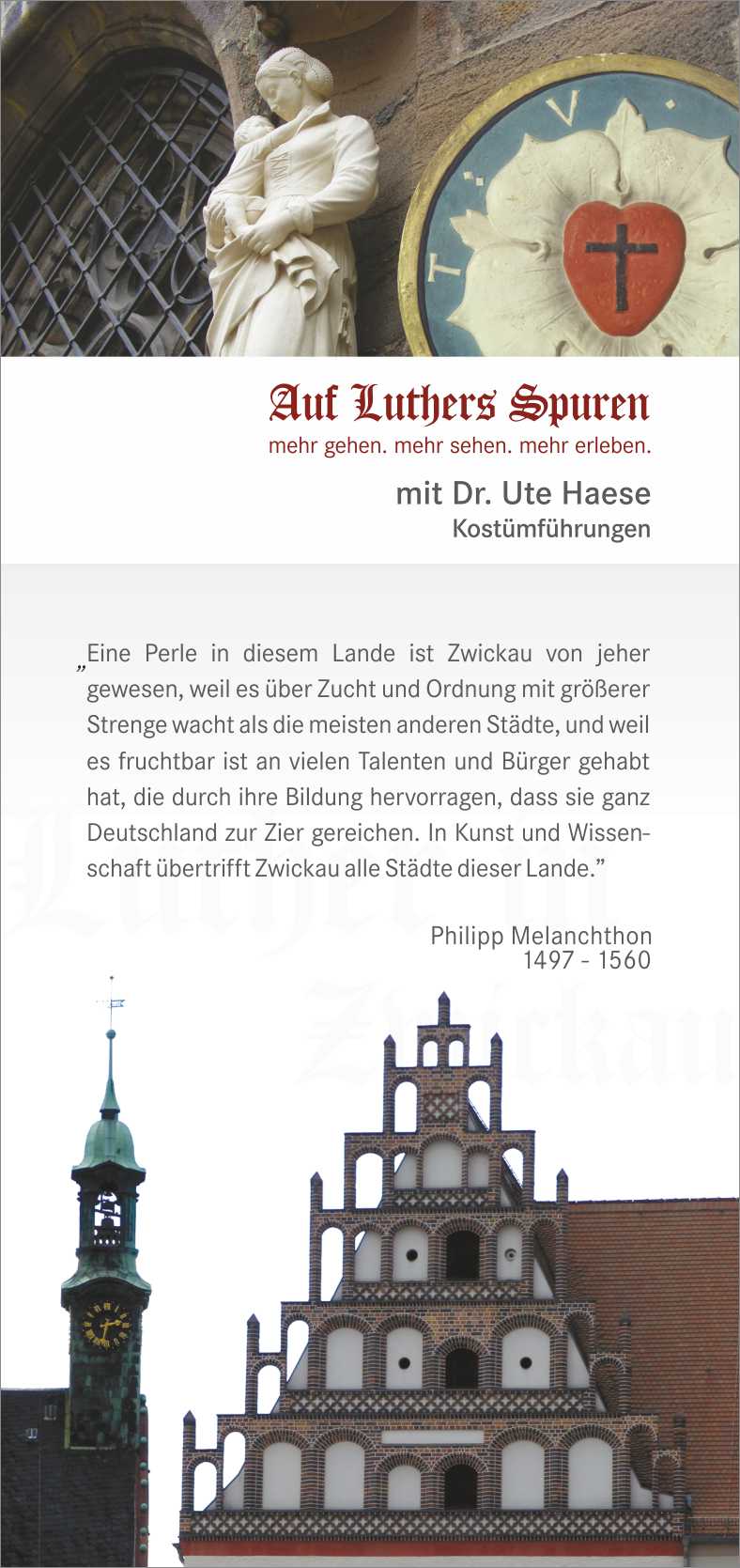 Auf Luthers Spuren in Zwickau, Stadtführung mit Dr. Haese, Flyer mit Spruch von Melanchthon